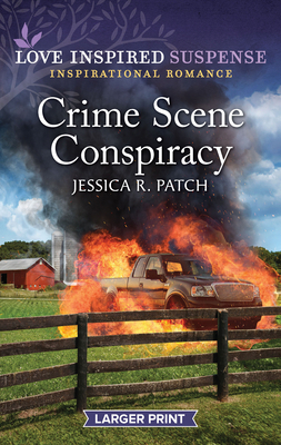 Crime Scene Conspiracy: A Thrilling Romantic Su... [Large Print] 1335599134 Book Cover