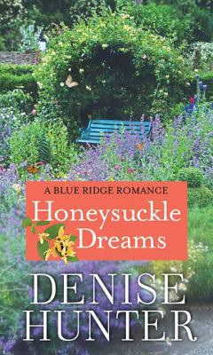 Honeysuckle Dreams [Large Print] 1683248503 Book Cover