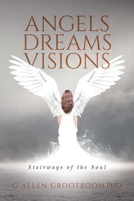 Angels, Dreams, Visions 1643675370 Book Cover