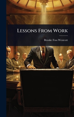 Lessons From Work 1024069516 Book Cover