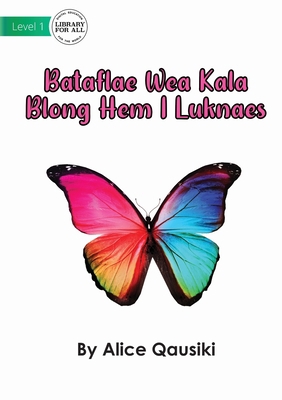 A Colourful Butterfly - Bataflae Wea Kala Blong... [Miscellaneous] 1922750522 Book Cover