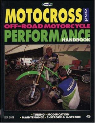 Motocross and Off-Road Motorcycle Performance Handbook (Cyclepro)