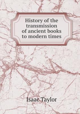 History of the transmission of ancient books to... 5519000972 Book Cover