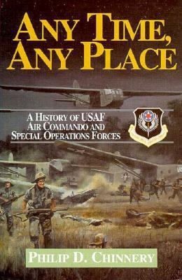 Any Time, Any Place: Fifty Years of the USAF Ai... 1557500371 Book Cover