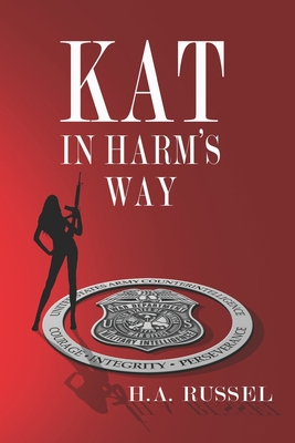 Kat in Harm's Way 0991676696 Book Cover