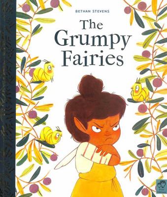 The Grumpy Fairies 0711249423 Book Cover