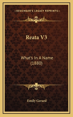 Reata V3: What's In A Name (1880) 1167108337 Book Cover