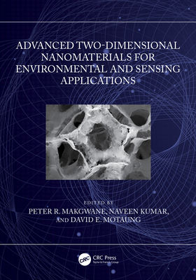Advanced Two-Dimensional Nanomaterials for Envi... 1032458801 Book Cover