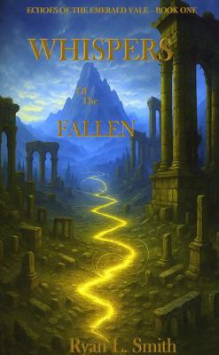 Whispers of the Fallen (Echoes of the Emerald V... B0F7F3N7VH Book Cover