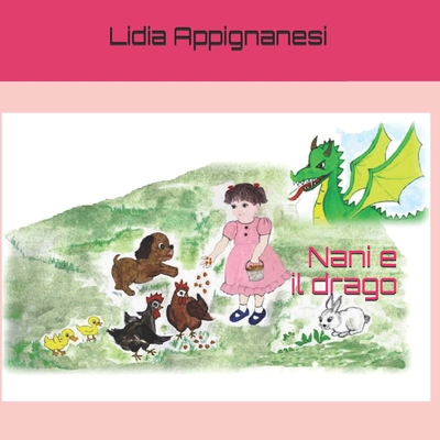 Nani e il drago [Italian] B08421BLXJ Book Cover