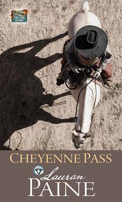 Cheyenne Pass: A Circle V Western [Large Print] 1643583719 Book Cover