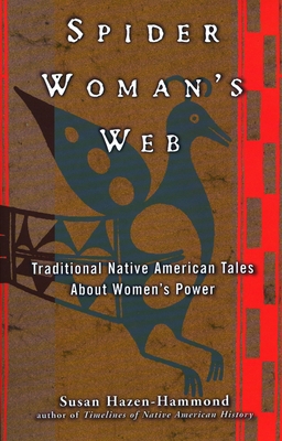 Spider Woman's Web: Traditional Native American... B00A2MNC6U Book Cover