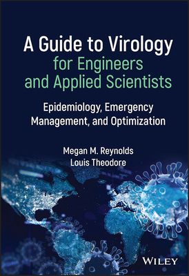A Guide to Virology for Engineers and Applied S... 1119853133 Book Cover