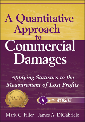 A Quantitative Approach to Commercial Damages, ... 1118072596 Book Cover