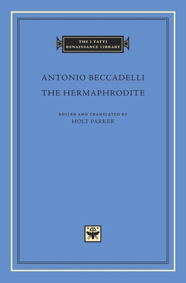 The Hermaphrodite [Latin] 0674047575 Book Cover