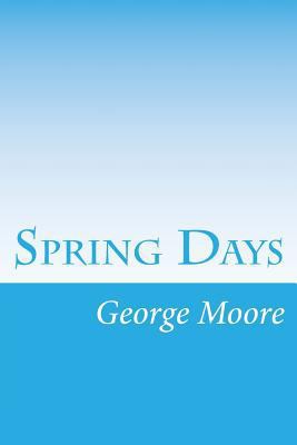 Spring Days 1499591365 Book Cover