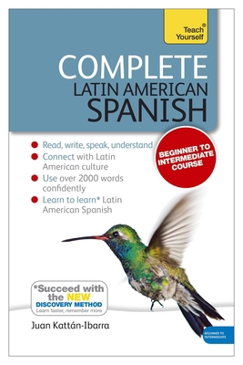 Complete Latin American Spanish Beginner to Int... 1444192647 Book Cover