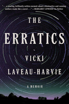 The Erratics: A Memoir 0525658610 Book Cover