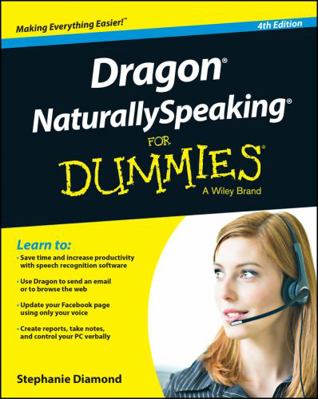 Dragon Naturallyspeaking for Dummies 1118961544 Book Cover