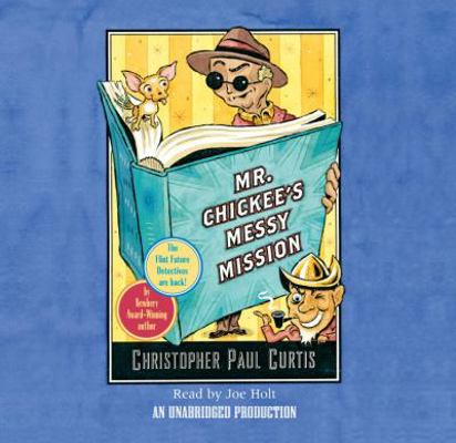 Mr. Chickee's Messy Mission 0739348485 Book Cover