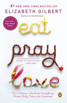 Eat, Pray, Love - One Woman's Search For Everyt... 0143113992 Book Cover
