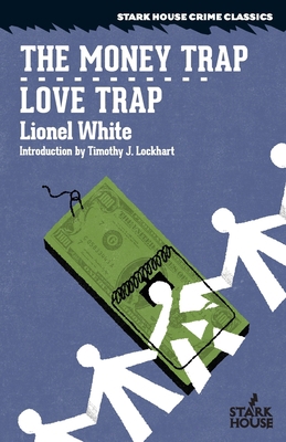 The Money Trap / Love Trap 1951473582 Book Cover