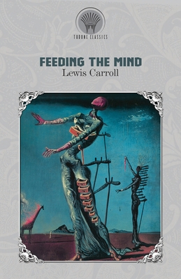 Feeding the Mind 9353834120 Book Cover