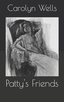 Patty's Friends B086FQD3Z5 Book Cover