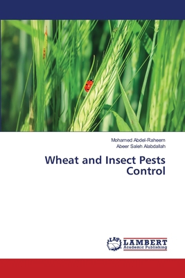 Wheat and Insect Pests Control 6209520146 Book Cover