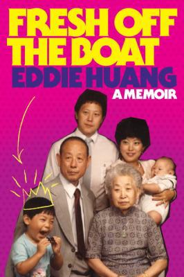Fresh Off the Boat: A Memoir 0679644881 Book Cover