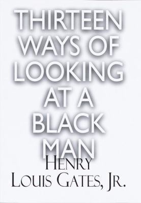 Thirteen Ways of Looking at a Black Man 0679457135 Book Cover