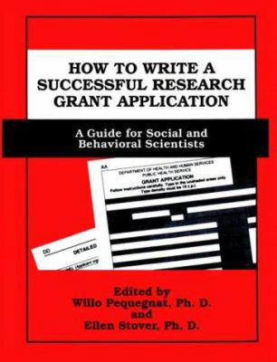 How to Write a Successful Research Grant Applic... 030644965X Book Cover
