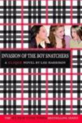 Invasion of the Boy Snatchers 0316701343 Book Cover