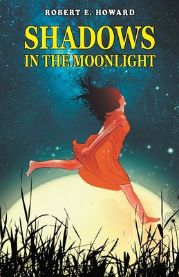 Shadows in the Moonlight 935522009X Book Cover
