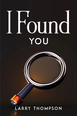 I Found You 1804778745 Book Cover
