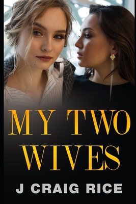 My Two Wives B08KR1LYJH Book Cover