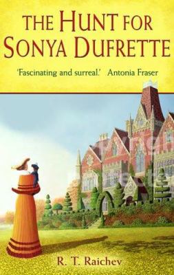 The Hunt for Sonya Dufrette (Country House Crime) 1845293347 Book Cover