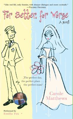 For Better, for Worse: For Better, for Worse 0060556862 Book Cover