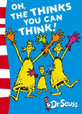 Oh, the Thinks You Can Think! Green Back Book 0007173156 Book Cover
