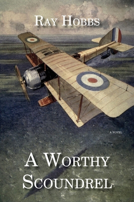 A Worthy Scoundrel 1636830315 Book Cover
