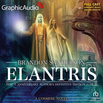 Elantris: Tenth Anniversary Author's Definitive... B0F911GMS9 Book Cover