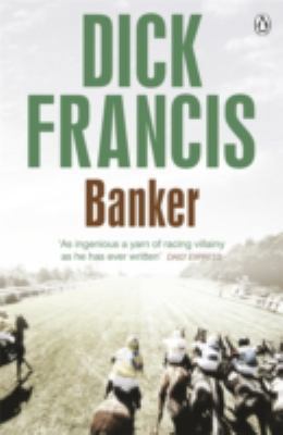 Banker (Francis Thriller) 1405916915 Book Cover