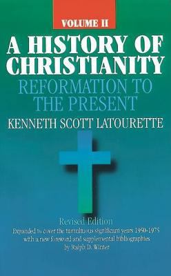 History Of Christianity, Vol. 2: Reformation To... 1565633296 Book Cover