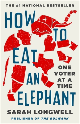 How to Eat an Elephant: One Voter at a Time 125046417X Book Cover