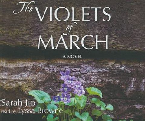The Violets of March 1593166028 Book Cover