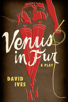 Venus in Fur: A Play 0810128225 Book Cover