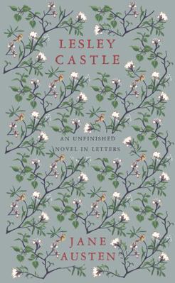 Lesley Castle: An Unfinished Novel in Letters 1804470961 Book Cover