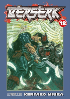 Berserk Volume 18 1593077432 Book Cover