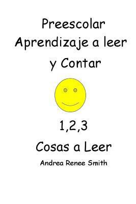 Preescolar Aprendizaje a leer y Contar 1,2,3 Co... [Spanish] 1548651249 Book Cover