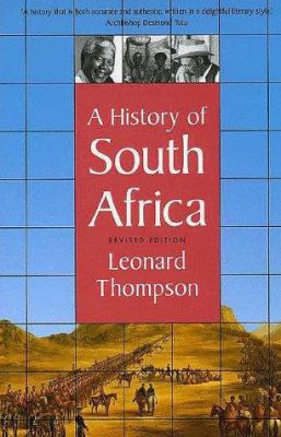 A History of South Africa: Revised Edition 0300065434 Book Cover